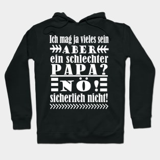 Vatertag Papa Vater lustiger Geschenk Spruch Hoodie